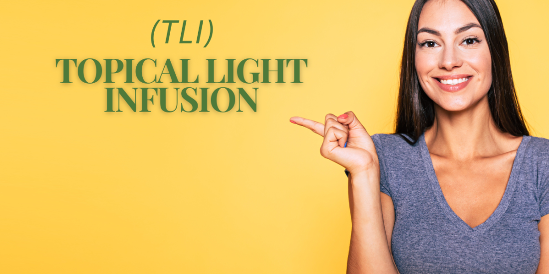 topical light infusion (tli) mcallen, tx